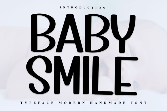 Baby Smile Font: A Handwritten Typeface for Editorial Warmth