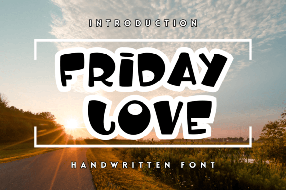 Friday Love: A Handwritten Font That Elevates Craft and Product Design