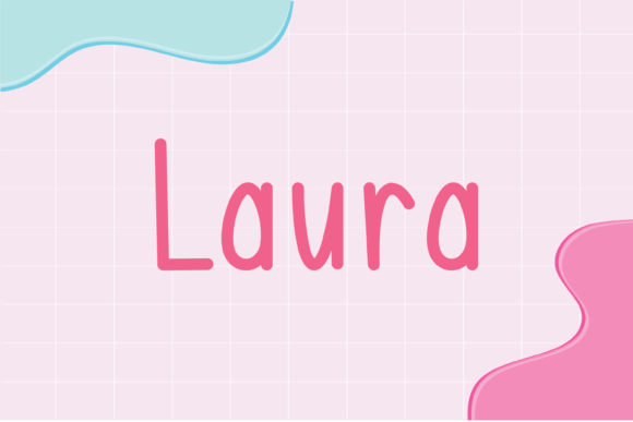 Laura Font Review: A Friendly Handwritten Typeface for Branding