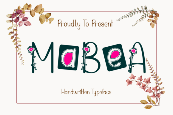 Mabea Font: Floral Handwritten Charm for Crafters