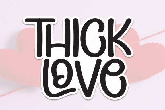 Thick Love Font: Handwritten Warmth for Web Design